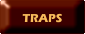Traps